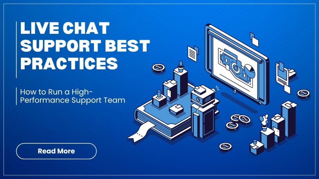 live chat support best practices_ how to run a high-performance support team