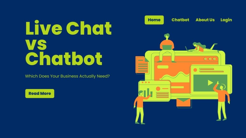 Live Chat Vs Chatbot: Which Does Your Business Actually Need? live chat vs chatbot_ which does your business actually need